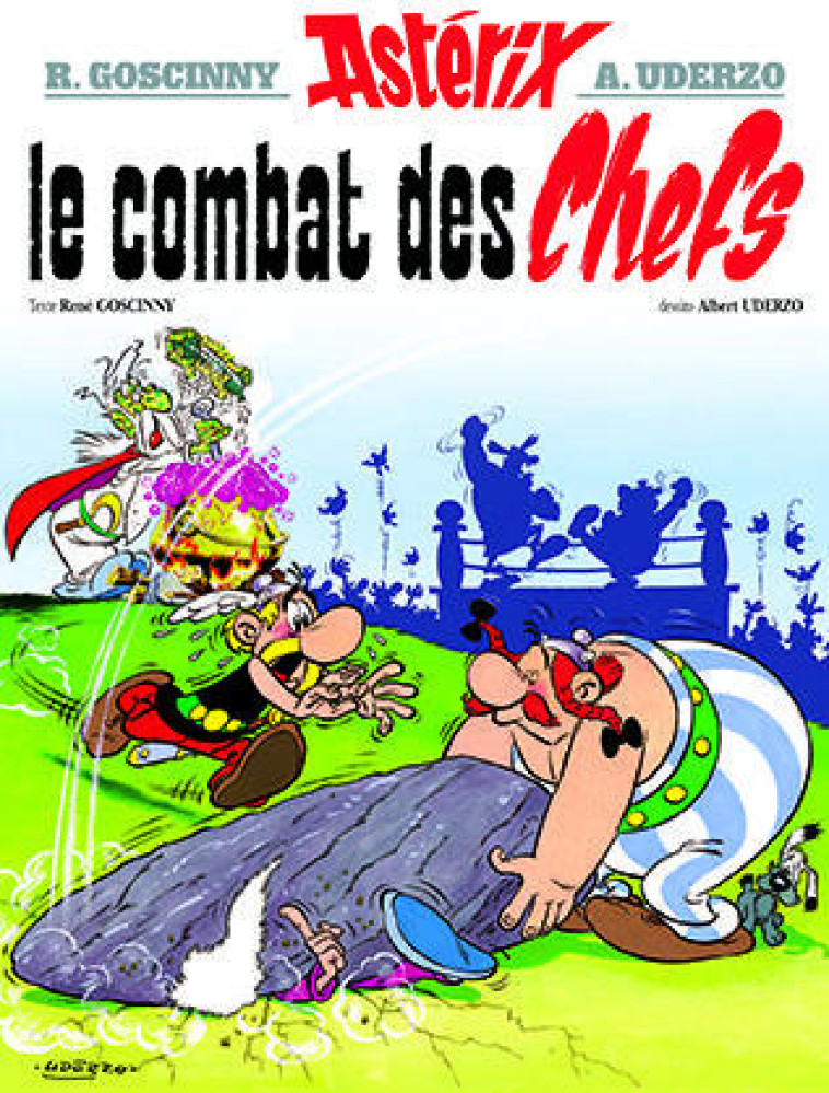 ASTERIX - T07 - ASTERIX - LE COMBAT DES CHEFS - N 7 - GOSCINNY/UDERZO - HACHETTE