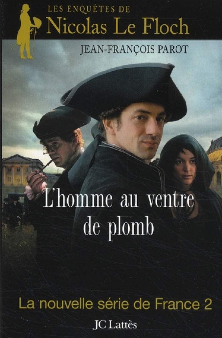 NICOLAS LE FLOCH - T02 - L'HOMME AU VENTRE DE PLOMB - UNE ENQUETE DE NICOLAS LE FLOCH - PAROT JEAN-FRANCOIS - CERF