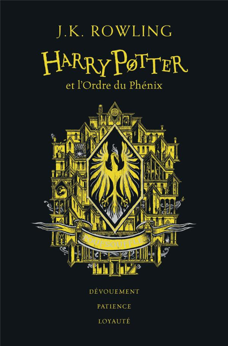 HARRY POTTER - T05 - HARRY POTTER ET L'ORDRE DU PHENIX - POUFSOUFFLE - ROWLING/PINFOLD - GALLIMARD