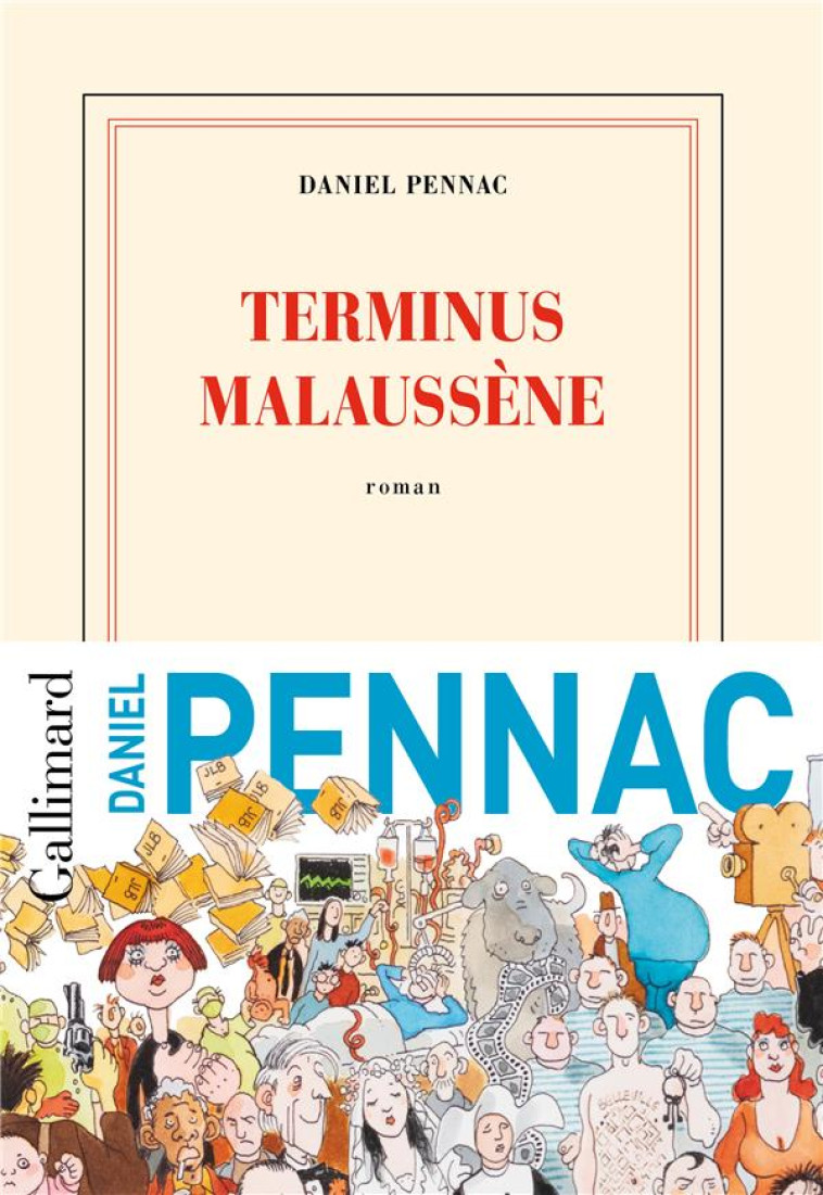 LE CAS MALAUSSENE - T02 - TERMINUS MALAUSSENE - PENNAC DANIEL - GALLIMARD