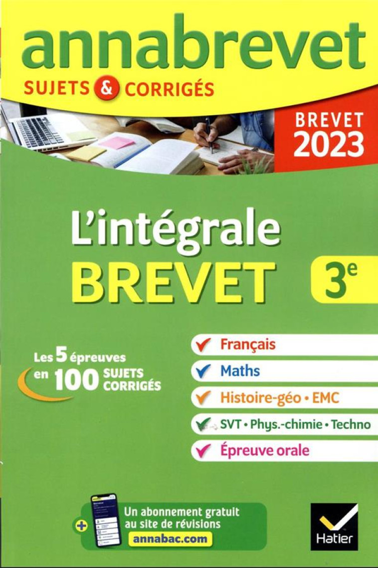 ANNALES DU BREVET ANNABREVET 2023 L'INTEGRALE DU BREVET  3E (TOUT-EN-UN) - TOUTES LES MATIERES DES E - COLLECTIF - HATIER SCOLAIRE