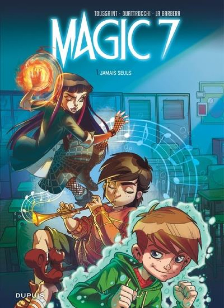 MAGIC 7 - TOME 1 - JAMAIS SEULS / EDITION SPECIALE, LIMITEE (INDISPENSABLES 2023) - KID TOUSSAINT - DUPUIS