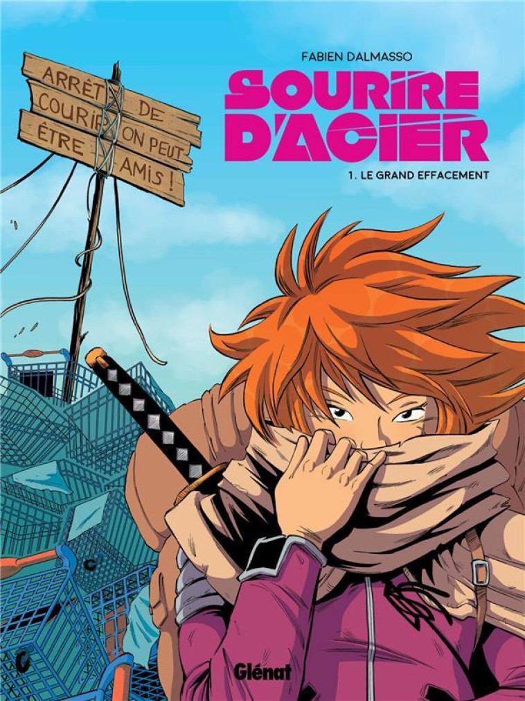 SOURIRE D'ACIER  - TOME 01 - DALMASSO FABIEN - GLENAT