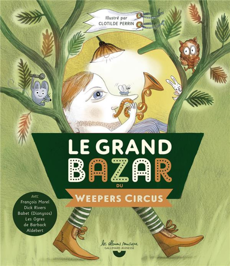 LE GRAND BAZAR DU WEEPERS CIRCUS - COLLECTIF/PERRIN - GALLIMARD