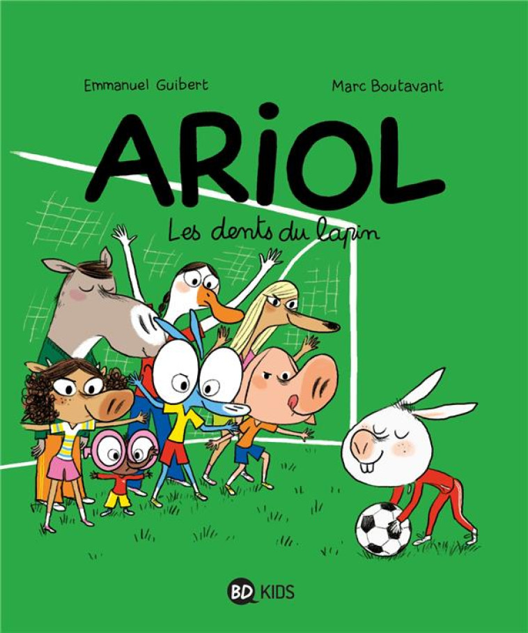 ARIOL, TOME 09 - LES DENTS DU LAPIN - GUIBERT/BOUTAVANT - BD Kids