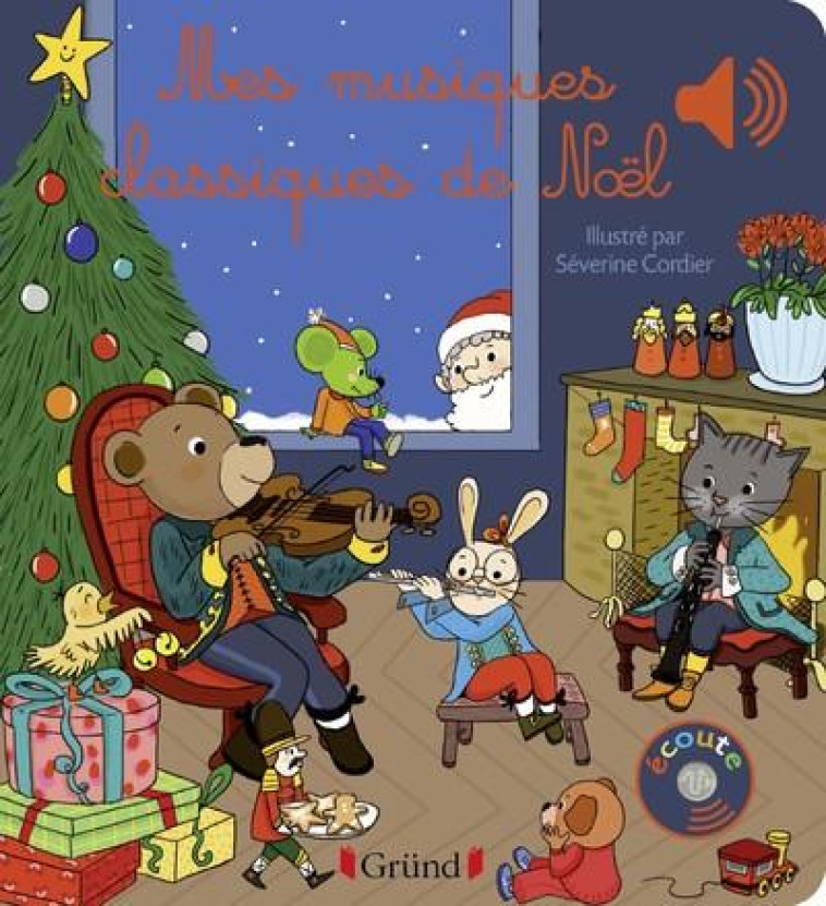 MES MUSIQUES CLASSIQUES DE NOEL - LIVRE SONORE AVEC 6 PUCES - DES 1 AN - COLLET EMILIE - GRUND