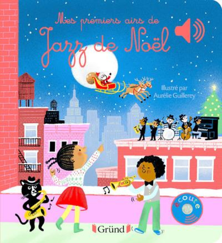 MES PREMIERS AIRS DE JAZZ DE NOEL - COLLET/GUILLEREY - GRUND