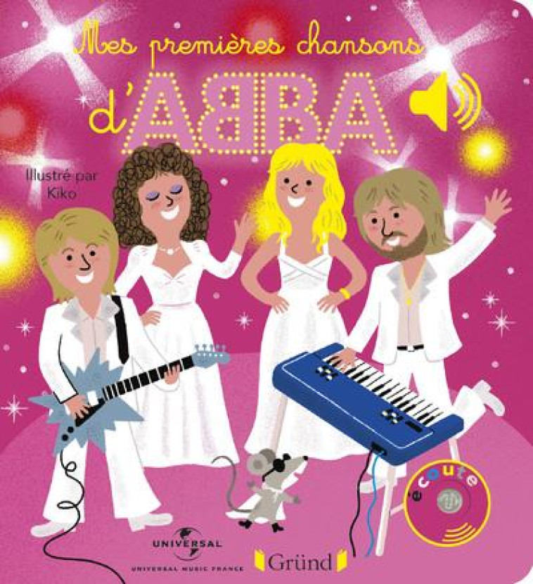 MES PREMIERES CHANSONS D'ABBA - KIKO - GRUND