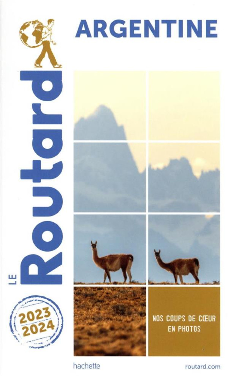 GUIDE DU ROUTARD ARGENTINE 2023/24 - COLLECTIF - HACHETTE