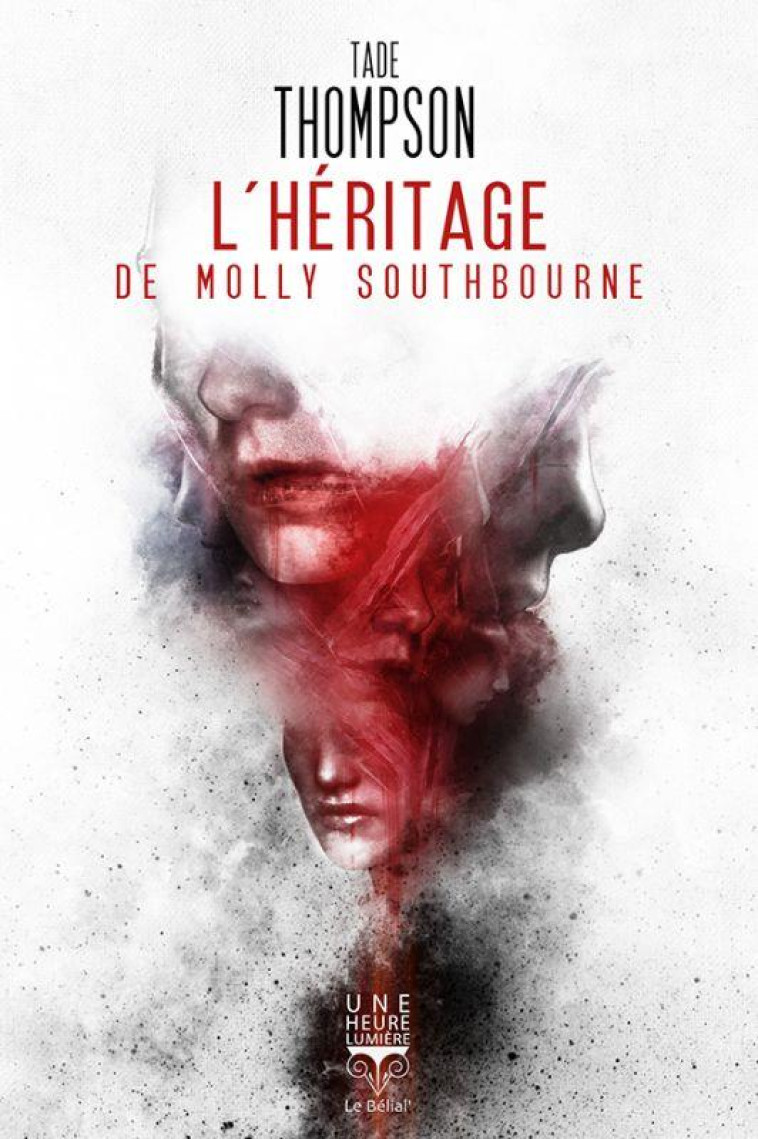 L'HERITAGE DE MOLLY SOUTHBOURNE - THOMPSON TADE - BELIAL