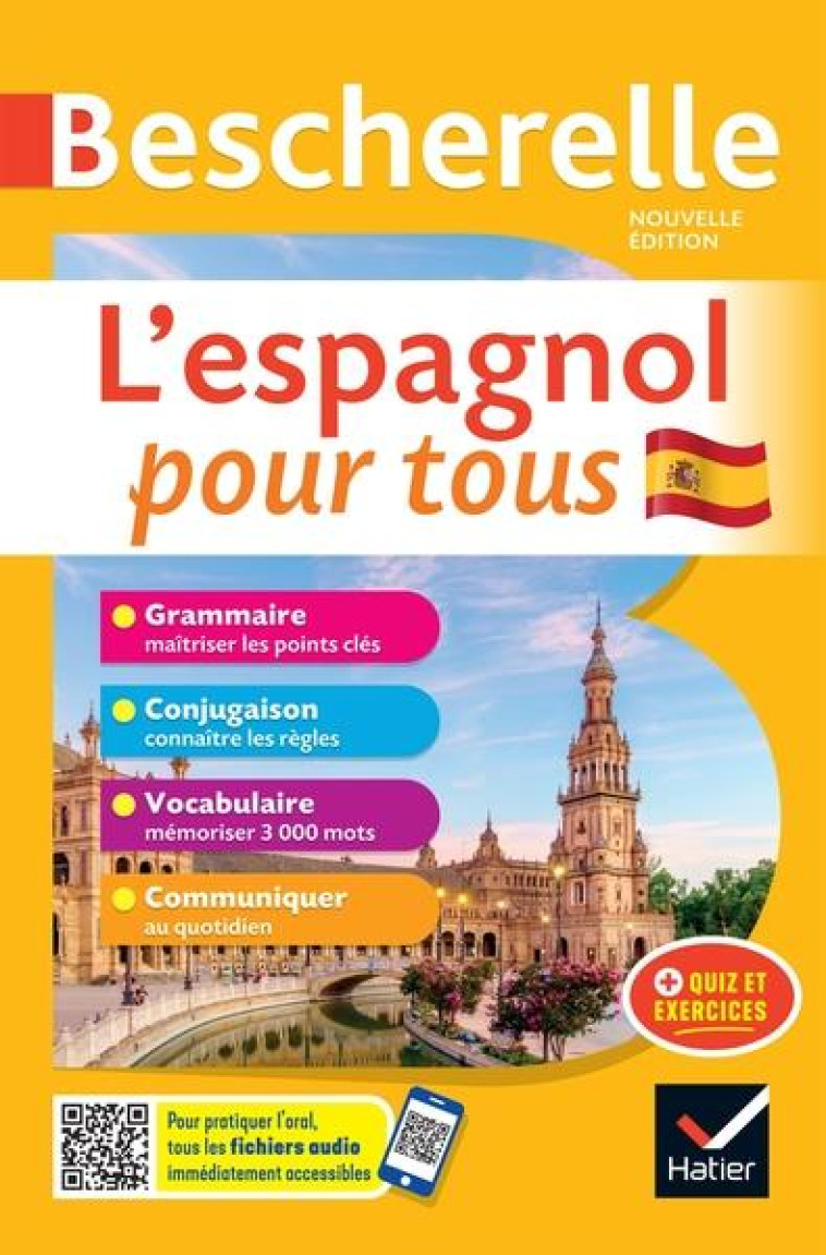 BESCHERELLE L'ESPAGNOL POUR TOUS - NOUVELLE EDITION - TOUT-EN-UN (GRAMMAIRE, CONJUGAISON, VOCABULAIR - LOPEZ-IZQUIERDO - HATIER SCOLAIRE