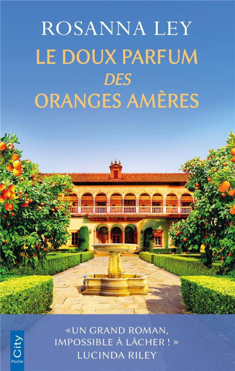 LE DOUX PARFUM DES ORANGES AMERES - LEY ROSANNA - CITY