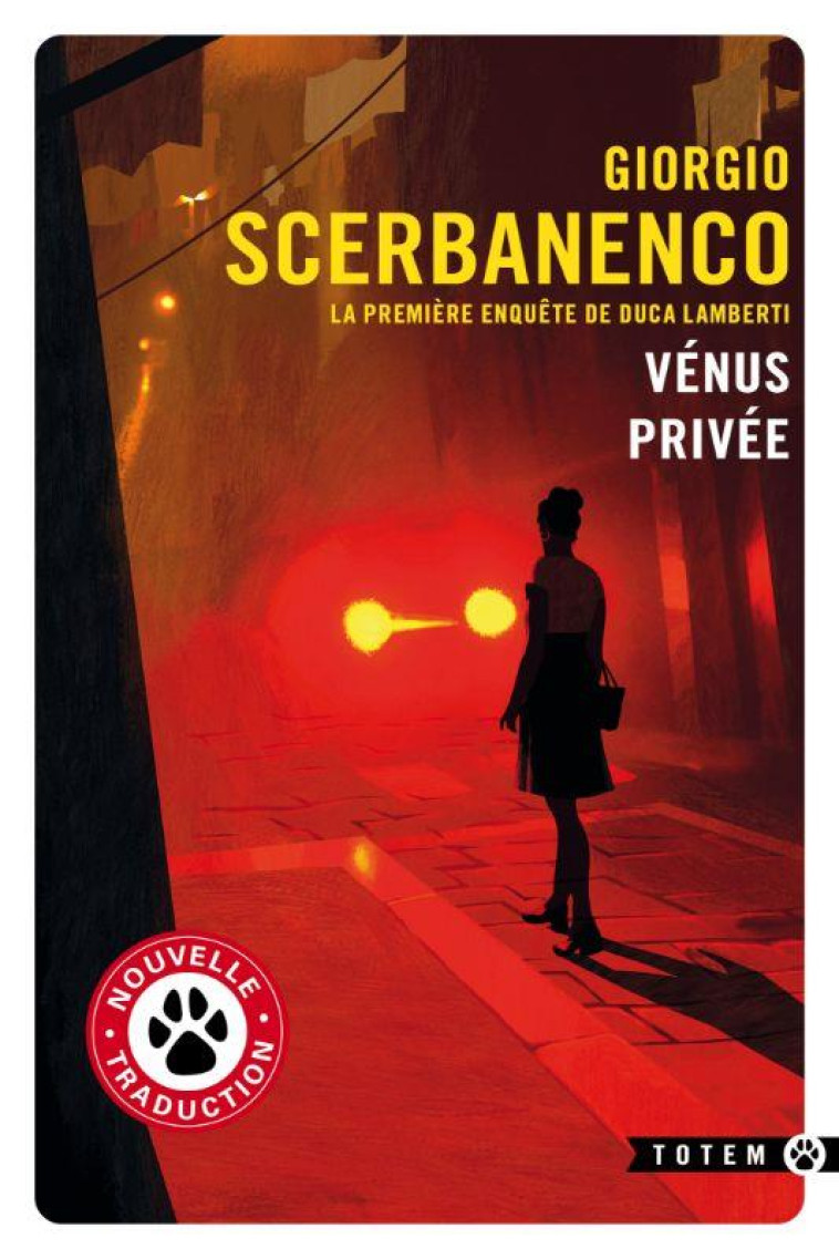 VENUS PRIVEE - UNE ENQUETE DE DUCA LAMBERTI - SCERBANENCO GIORGIO - GALLMEISTER