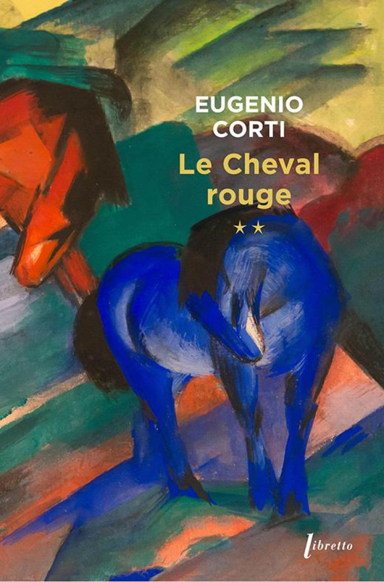 LE CHEVAL ROUGE - TOME 2 - VOL02 - CORTI EUGENIO - LIBRETTO