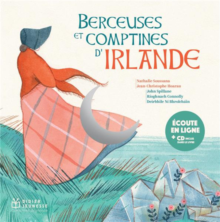 BERCEUSES ET COMPTINES DU MONDE - T21 - BERCEUSES ET COMPTINES D'IRLANDE - COLLECTIF/COUDRAY - DIDIER