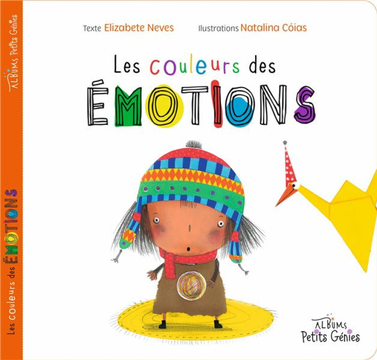 LES COULEURS DES EMOTIONS - NEVES/COIAS - NC