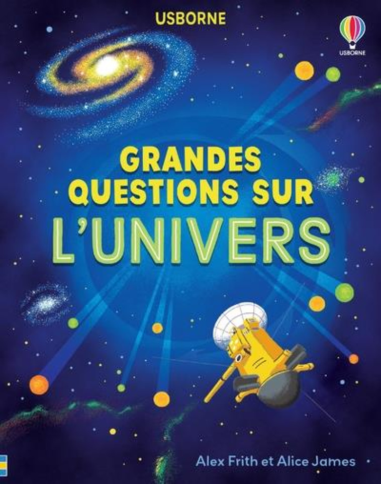 GRANDES QUESTIONS SUR L'UNIVERS - JAMES/FRITH/PLANT - NC