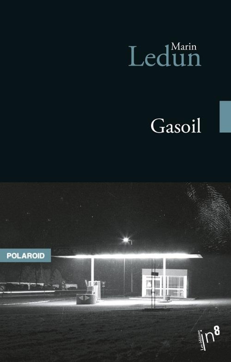 GASOIL - LEDUN MARIN - Editions In8