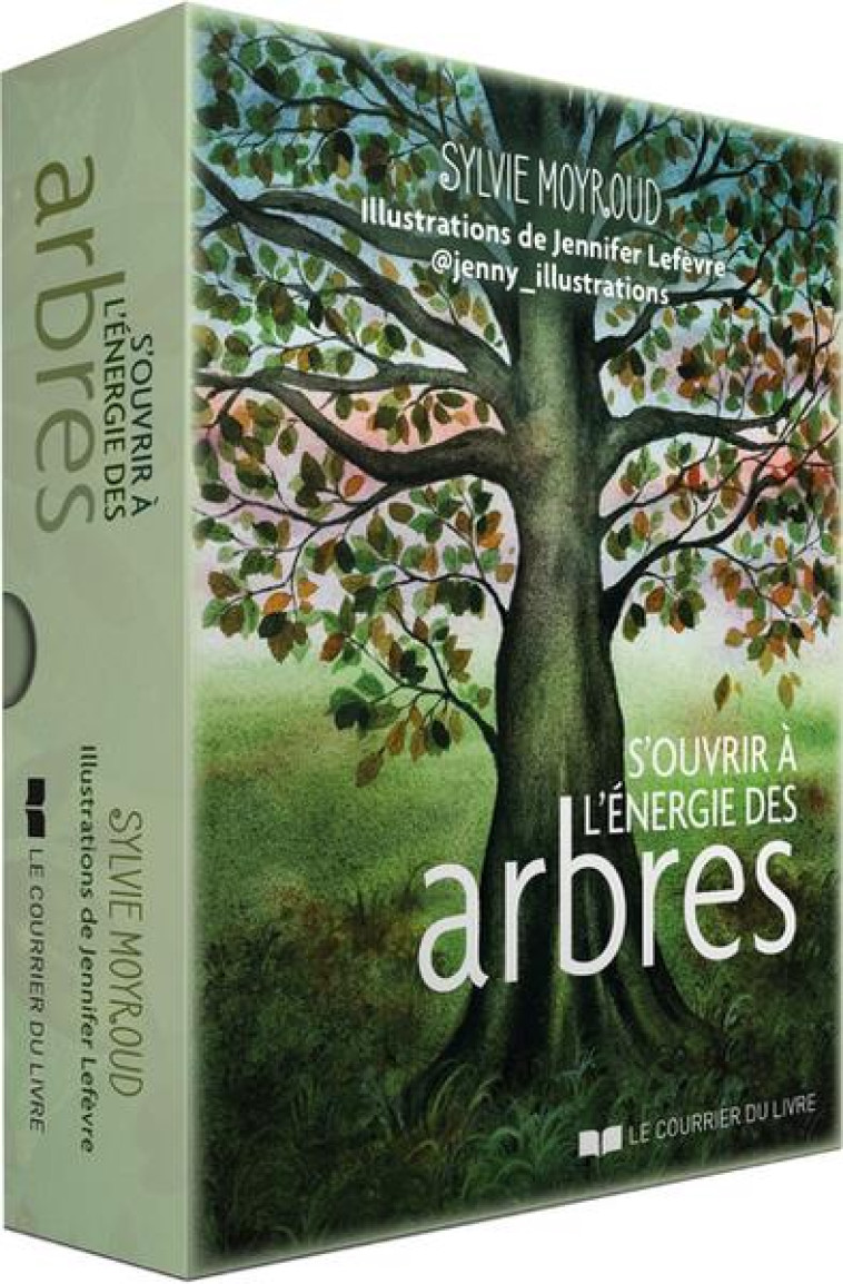 S'OUVRIR A L'ENERGIE DES ARBRES - MOYROUD/LEFEVRE - COURRIER LIVRE