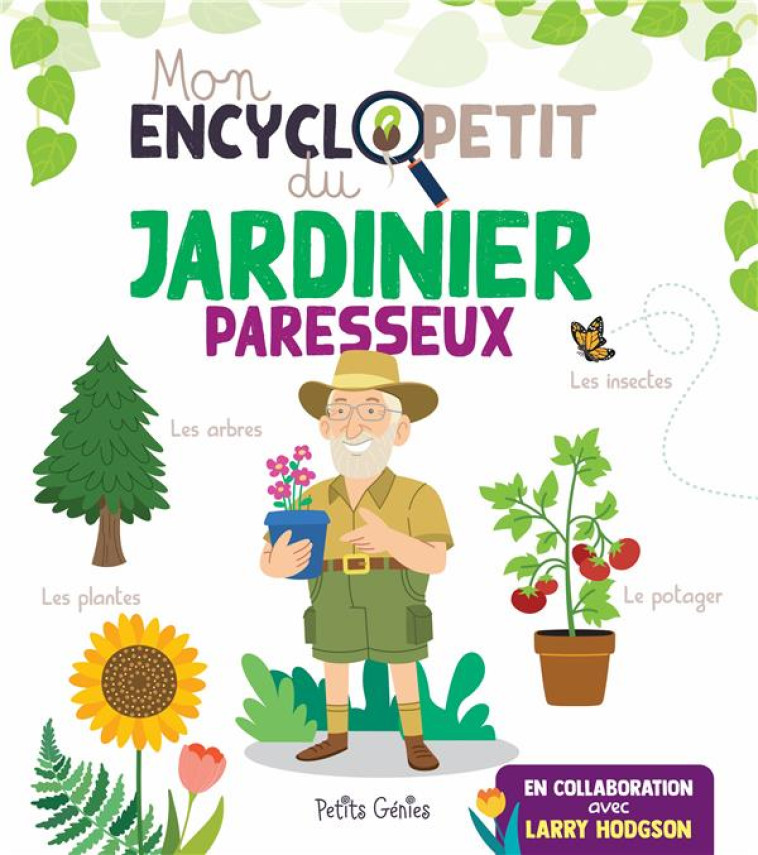 MON ENCYCLOPETIT DU JARDINIER PARESSEUX - BOUDREAU/HODGSON - NC