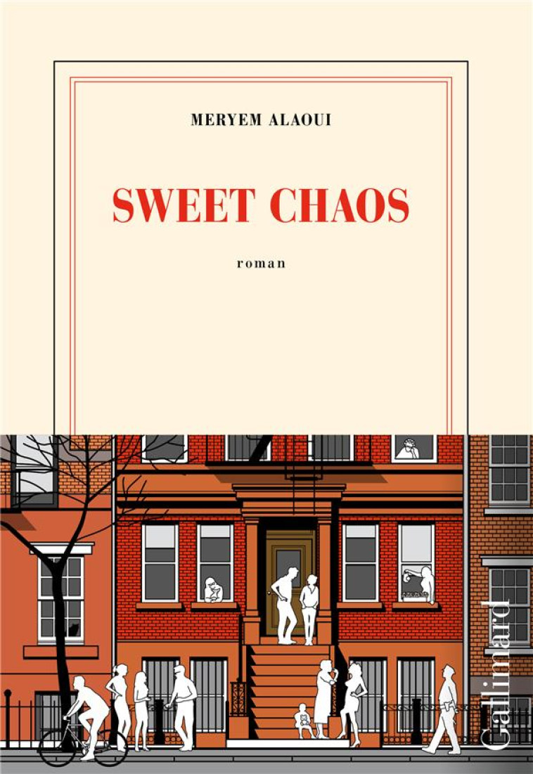 SWEET CHAOS - ALAOUI MERYEM - GALLIMARD