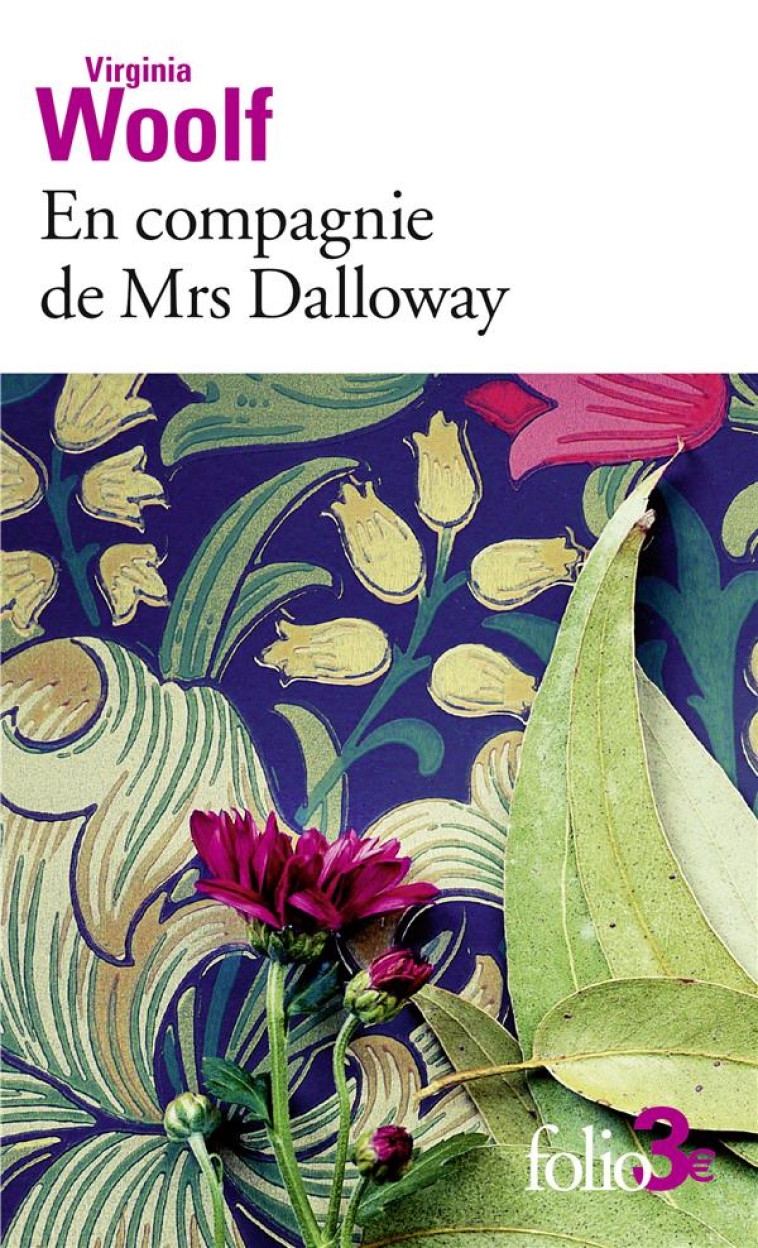 EN COMPAGNIE DE MRS DALLOWAY - WOOLF VIRGINIA - GALLIMARD