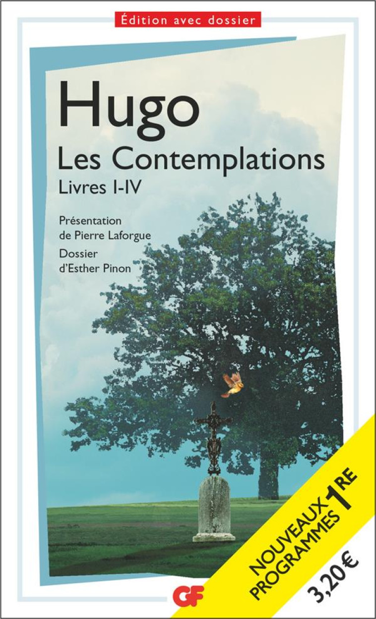 LES CONTEMPLATIONS - BAC 2023 - PARCOURS LES MEMOIRES D'UNE AME - LIVRES I-IV - HUGO VICTOR - FLAMMARION