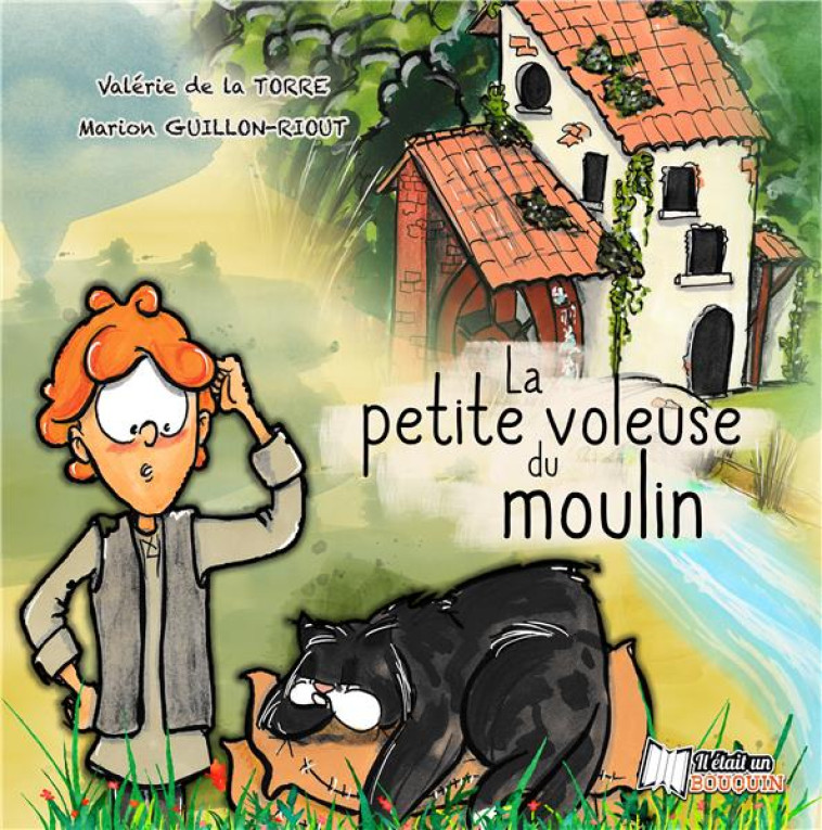 LA PETITE VOLEUSE DU MOULIN - COLLECTIF - IL ETAIT EBOOK