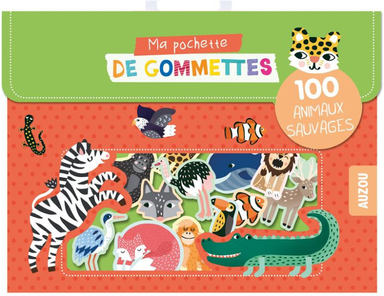 MA POCHETTE DE GOMMETTES - 100 ANIMAUX SAUVAGES - CARLSLUND MICHELLE - NC