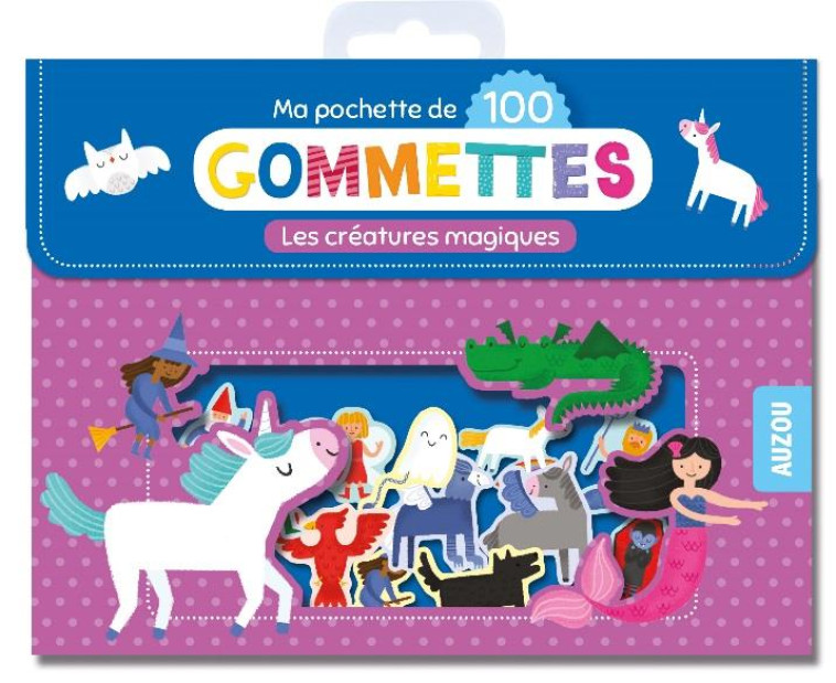 MA POCHETTE DE 100 GOMMETTES - LES CREATURES MAGIQUES - PASSCHIER ANDY - NC