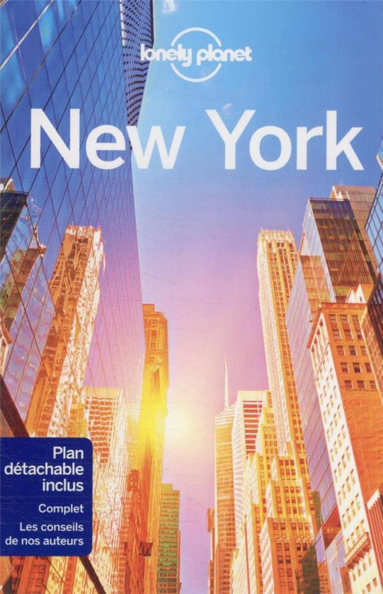 NEW YORK CITY GUIDE 13ED - LONELY PLANET FR - LONELY PLANET