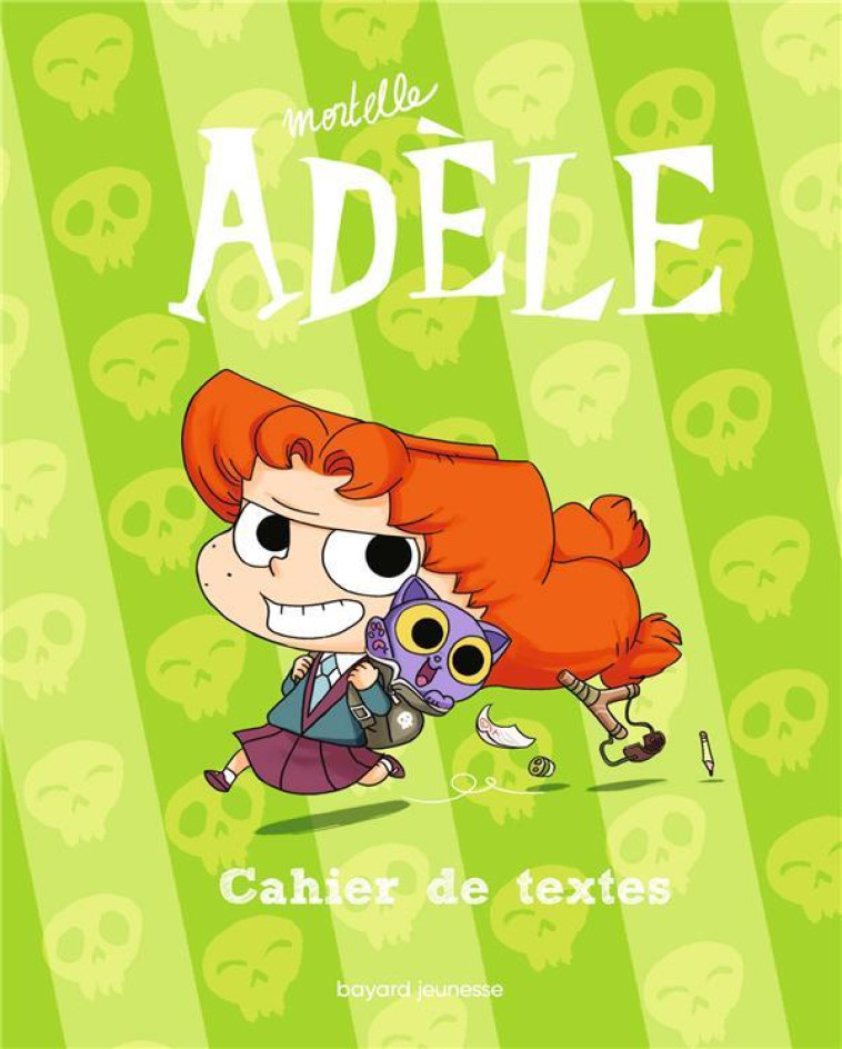 LE CAHIER DE TEXTES MORTELLE ADELE - M. TAN/LE FEYER - NC