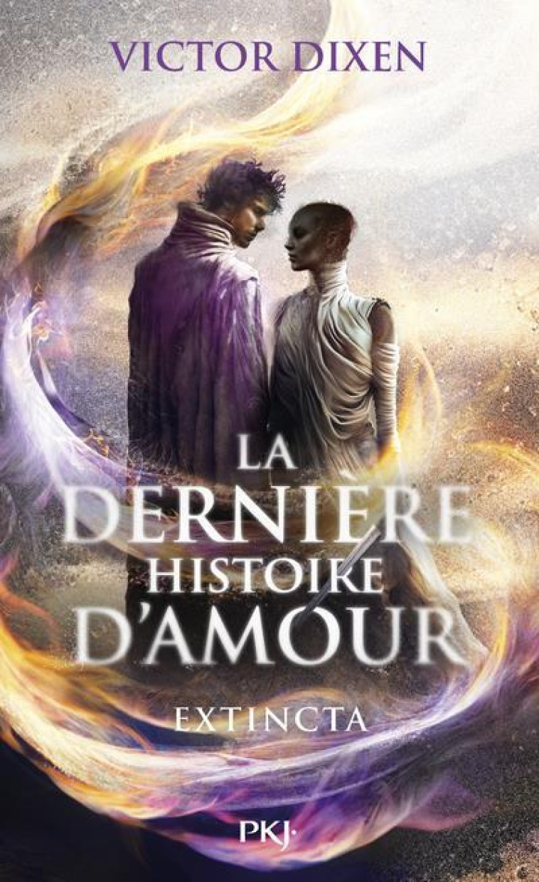 LA DERNIERE HISTOIRE D'AMOUR - EXTINCTA - DIXEN VICTOR - POCKET