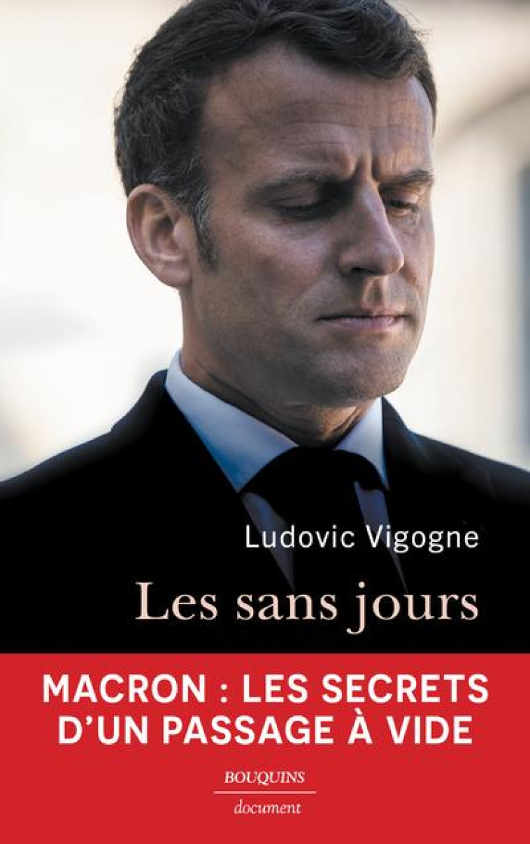 LES SANS JOURS - VIGOGNE LUDOVIC - BOUQUINS