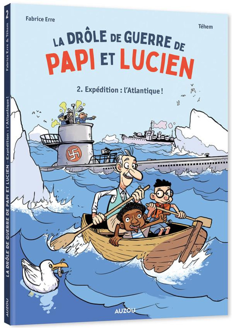 EXPEDITION : L'ATLANTIQUE ! - ERRE/TEHEM - PHILIPPE AUZOU