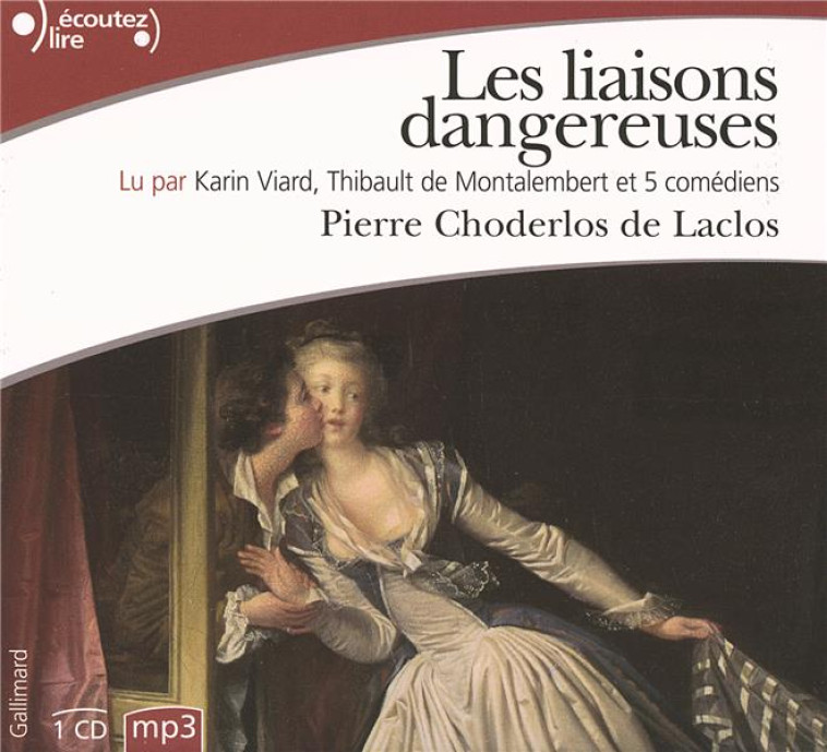 LES LIAISONS DANGEREUSES - AUDIO - CHODERLOS DE LACLOS - GALLIMARD