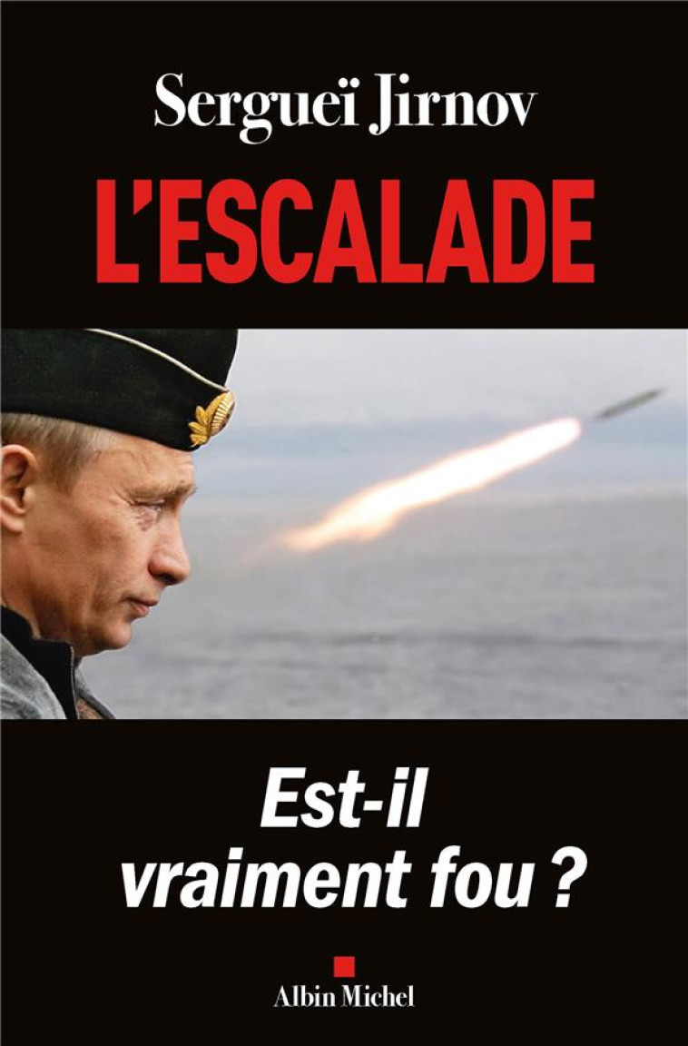 L'ESCALADE - JIRNOV SERGUEI - ALBIN MICHEL