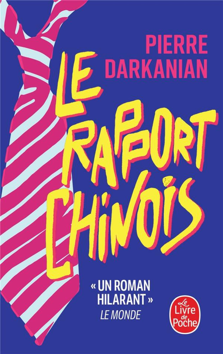 LE RAPPORT CHINOIS - DARKANIAN PIERRE - LGF/Livre de Poche