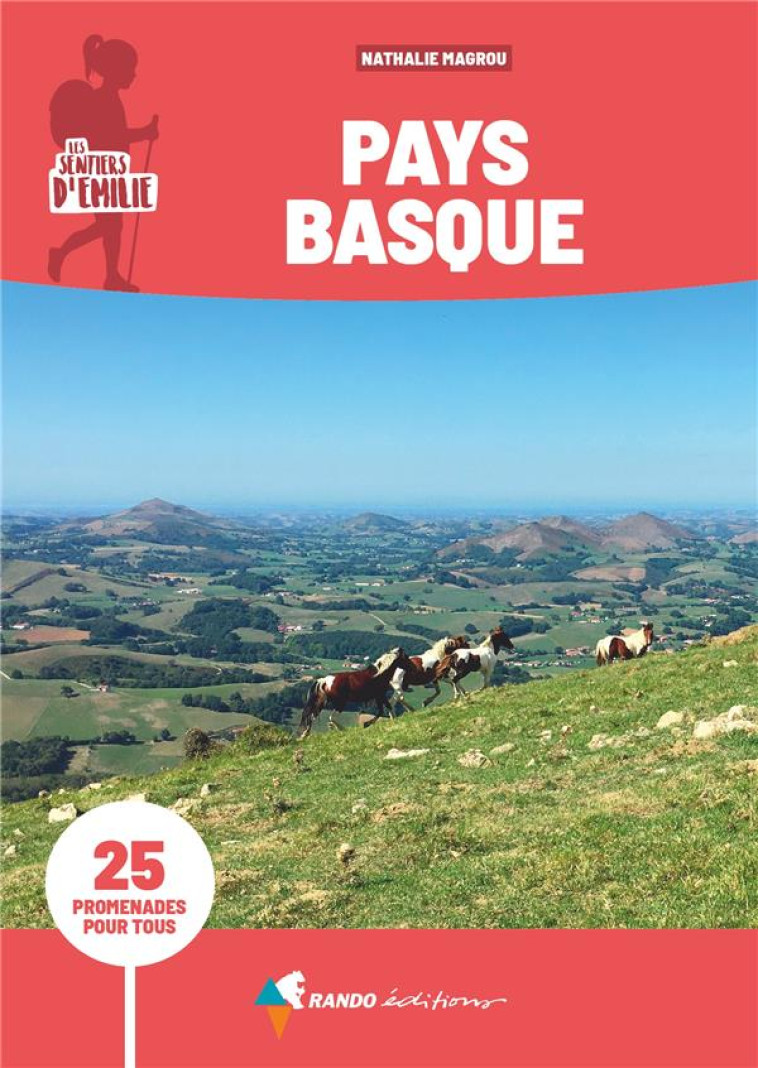 SENTIERS D'EMILIE PAYS BASQUE (3E ED) - MAGROU NATHALIE - GLENAT