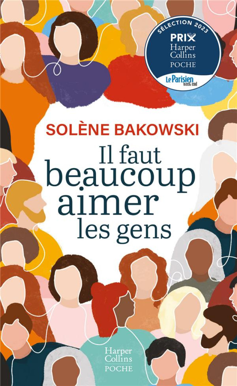 IL FAUT BEAUCOUP AIMER LES GENS - BAKOWSKI SOLENE - HARPERCOLLINS