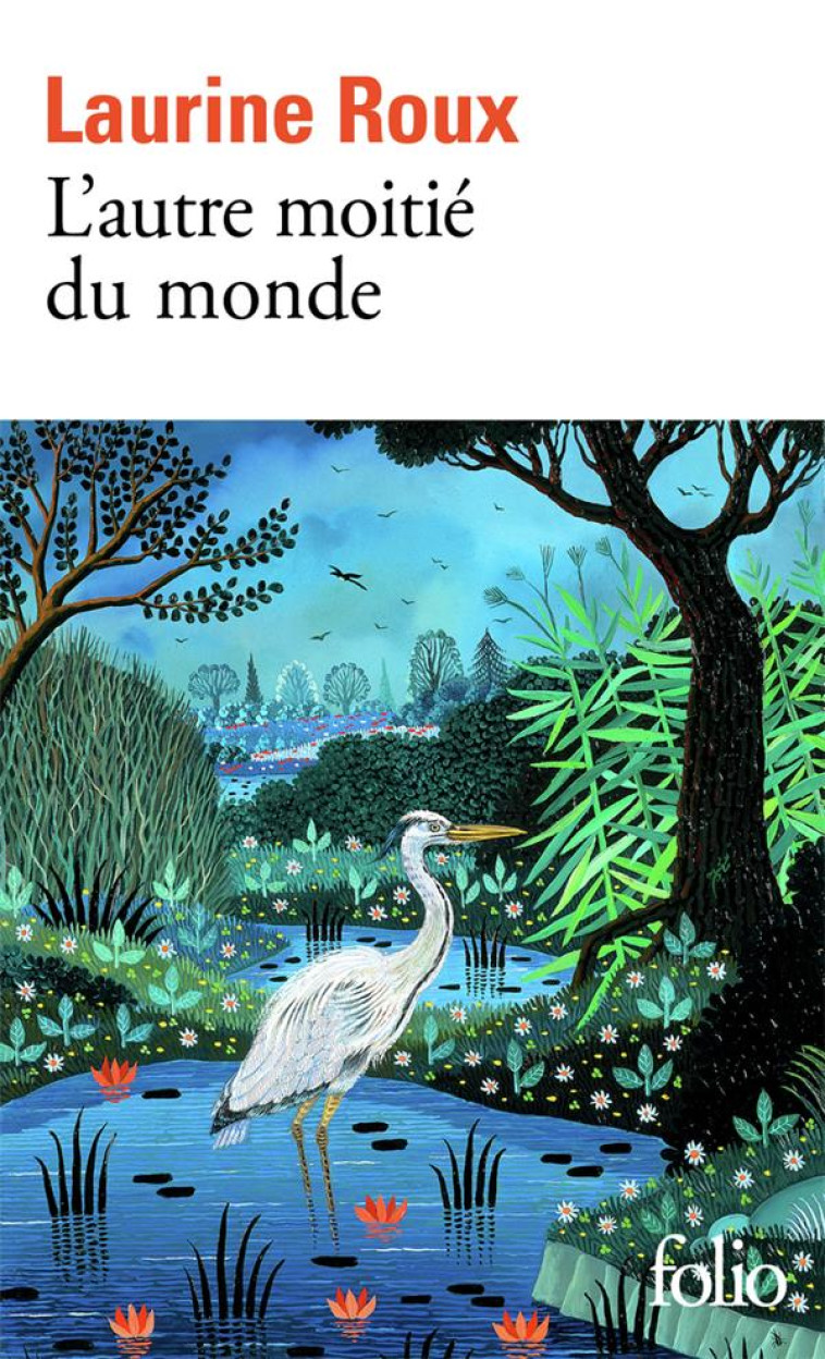 L'AUTRE MOITIE DU MONDE - ROUX LAURINE - GALLIMARD