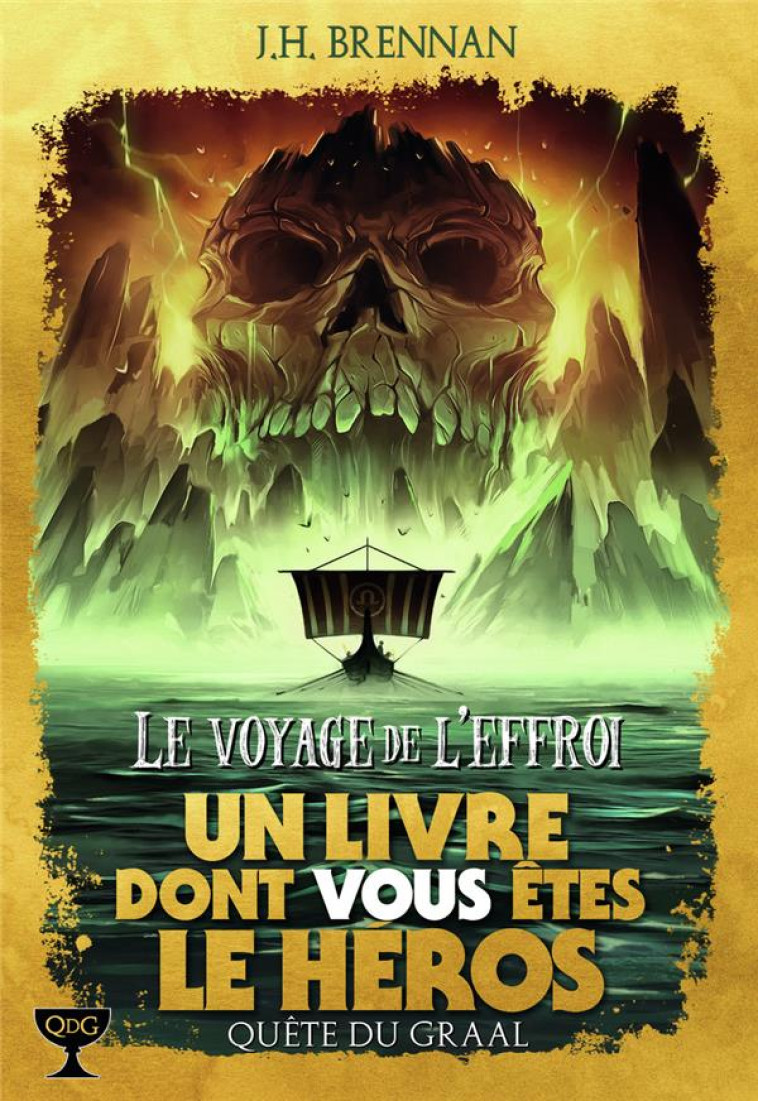 QUETE DU GRAAL - T04 - LE VOYAGE DE L'EFFROI - BRENNAN/HIGGINS - GALLIMARD