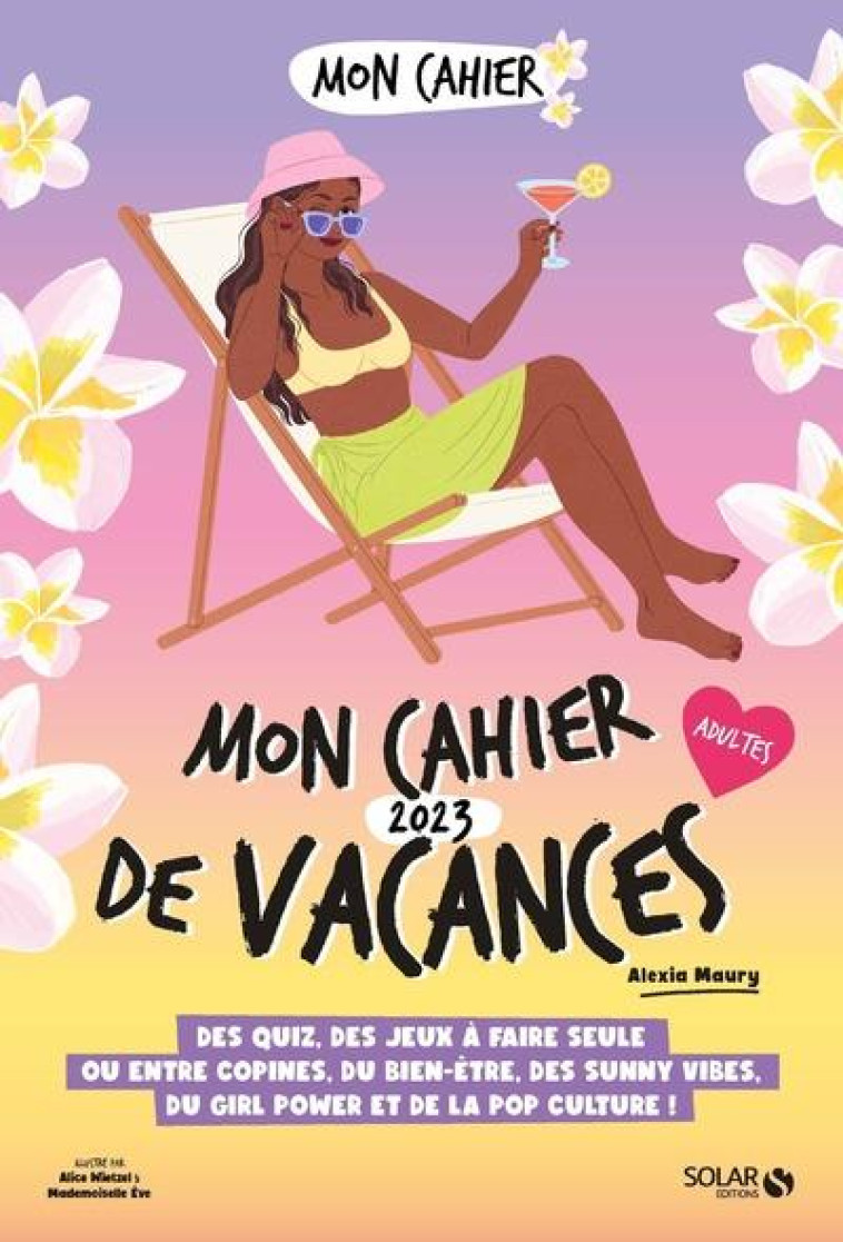 MON CAHIER DE VACANCES 2023 - MAURY/WIETZEL - SOLAR