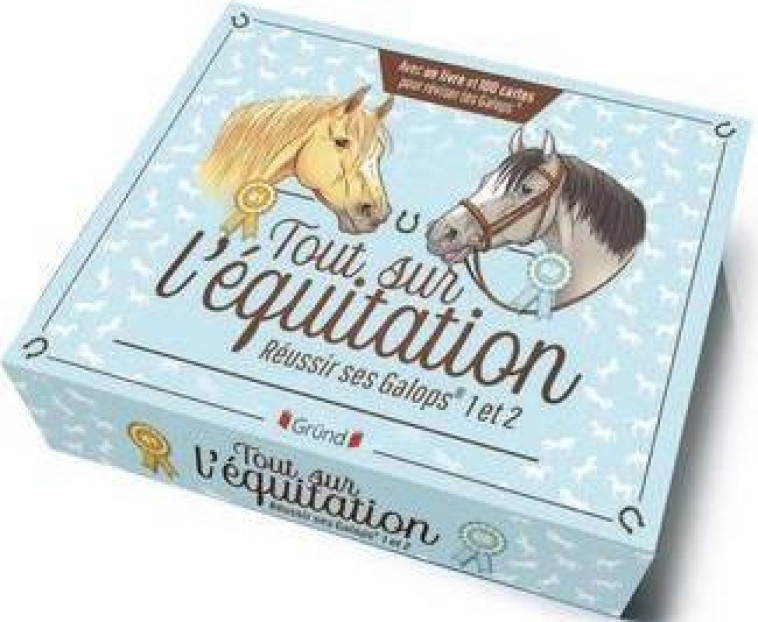 TOUT SUR L'EQUITATION - REUSSIR SES GALOPS 1 ET 2 - DELYLLE/RUELLE - GRUND