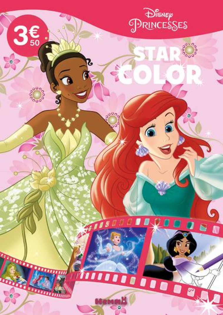 DISNEY PRINCESSES - STAR COLOR (TIANA ET ARIEL) - COLLECTIF - HEMMA