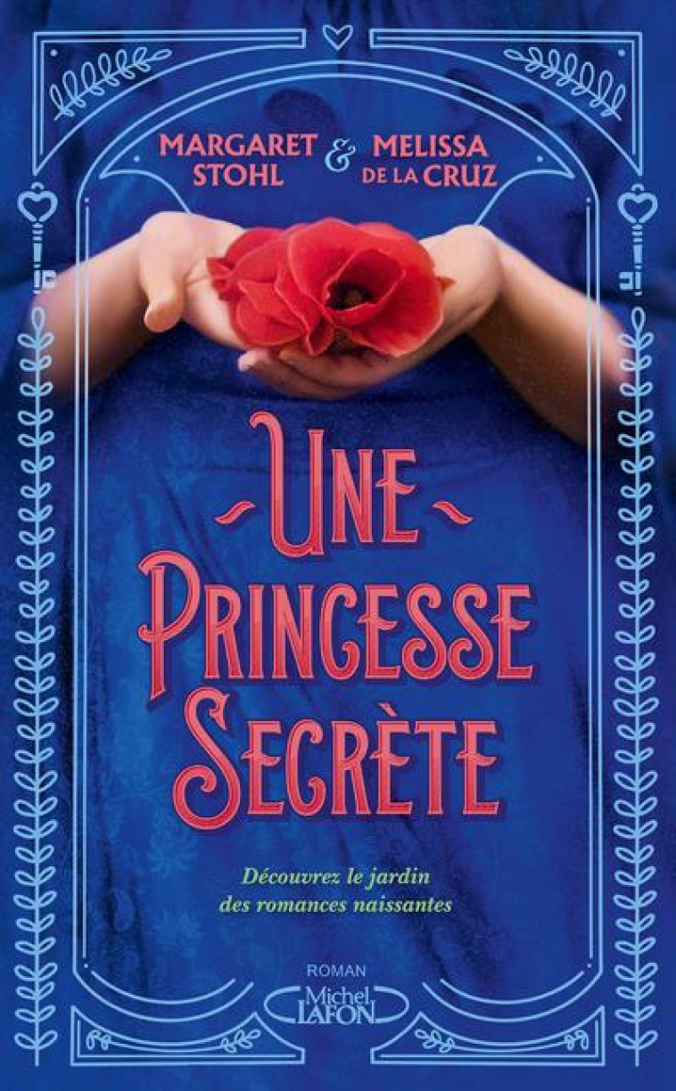 UNE PRINCESSE SECRETE - LA CRUZ/STOHL - MICHEL LAFON