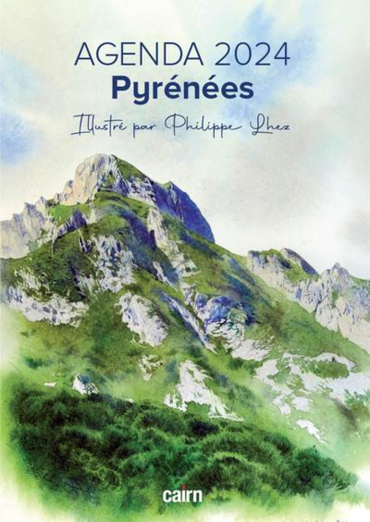 AGENDA PYRENEES - LHEZ PHILIPPE - CAIRN