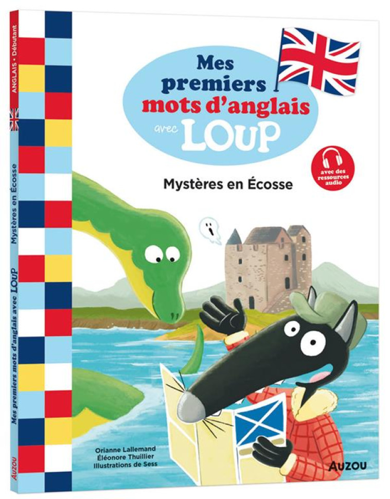 MES PREMIERS MOTS D'ANGLAIS AVEC LOUP - MYSTERES EN ECOSSE - LALLEMAND/THUILLIER - PHILIPPE AUZOU