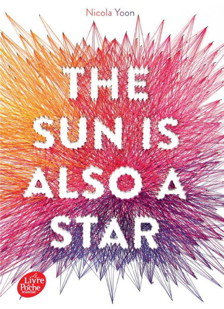 THE SUN IS ALSO A STAR - YOON NICOLA - HACHETTE