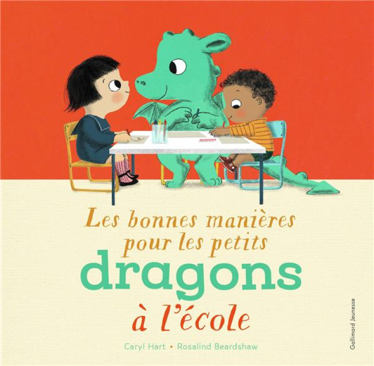 LES BONNES MANIERES POUR LES PETITS DRAGONS A L'ECOLE - HART/BEARDSHAW - GALLIMARD